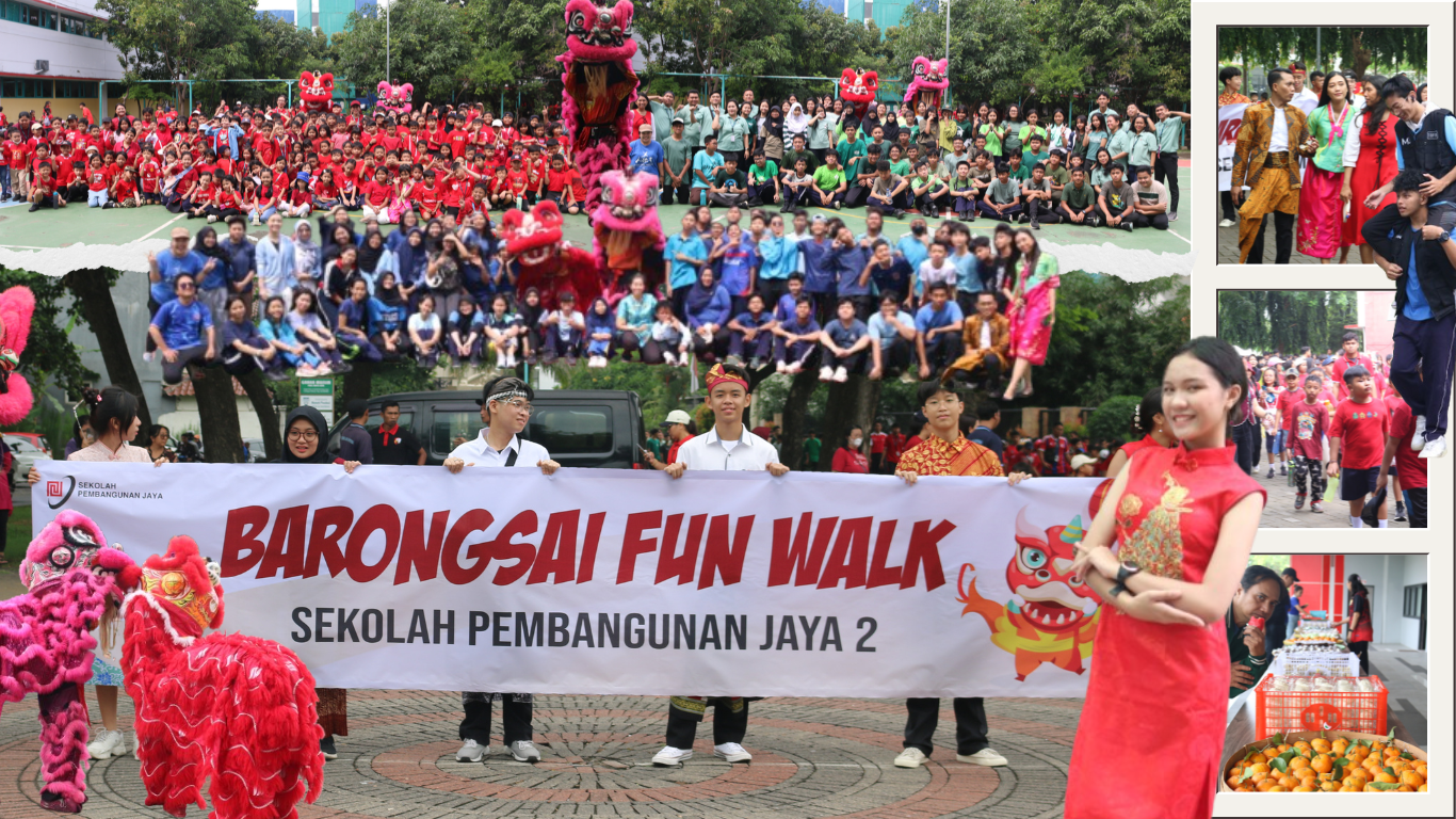 Joyful Steps to Welcome Chinese New Year 2025! The Excitement of Fun Walk and Barongsai at Pembangunan Jaya 2 School